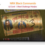 Original NRK Black Commando 12 Cord Challenge Manjha (3 Reel) + Free Shipping